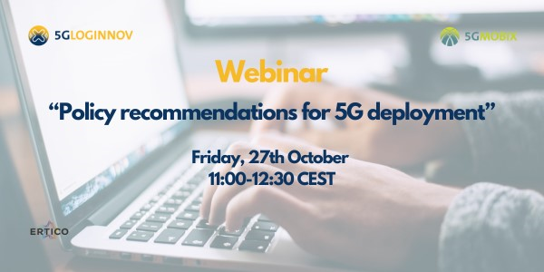 Policy recommendations for 5G deployment – A shared perspective from 5G-LOGINNOV, 5G-MOBIX and 5GMETA