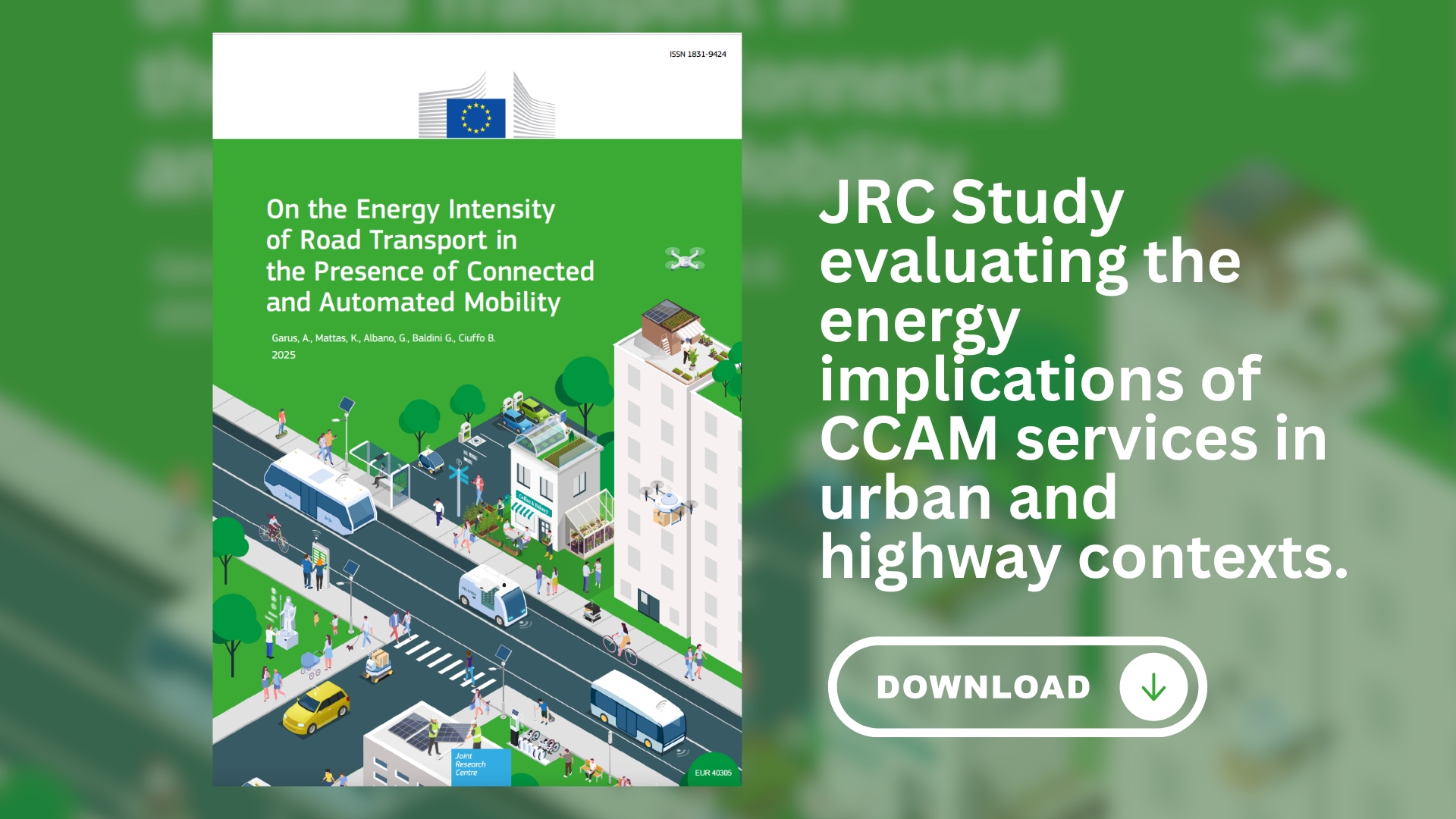 EC JRC study “On the energy intensity of road transport in the presence of CCAM services”