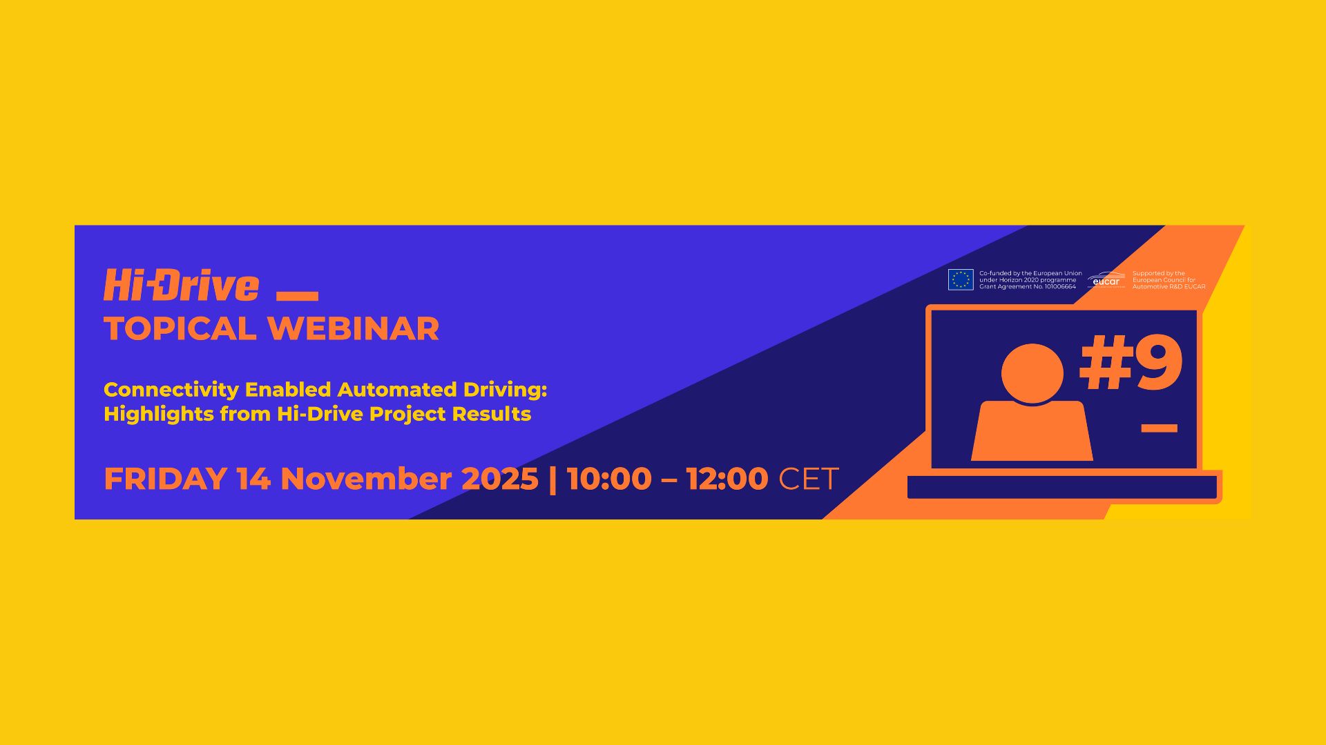 Hi-Drive Topical Webinar #9 – Connectivity Enabled Automated Driving