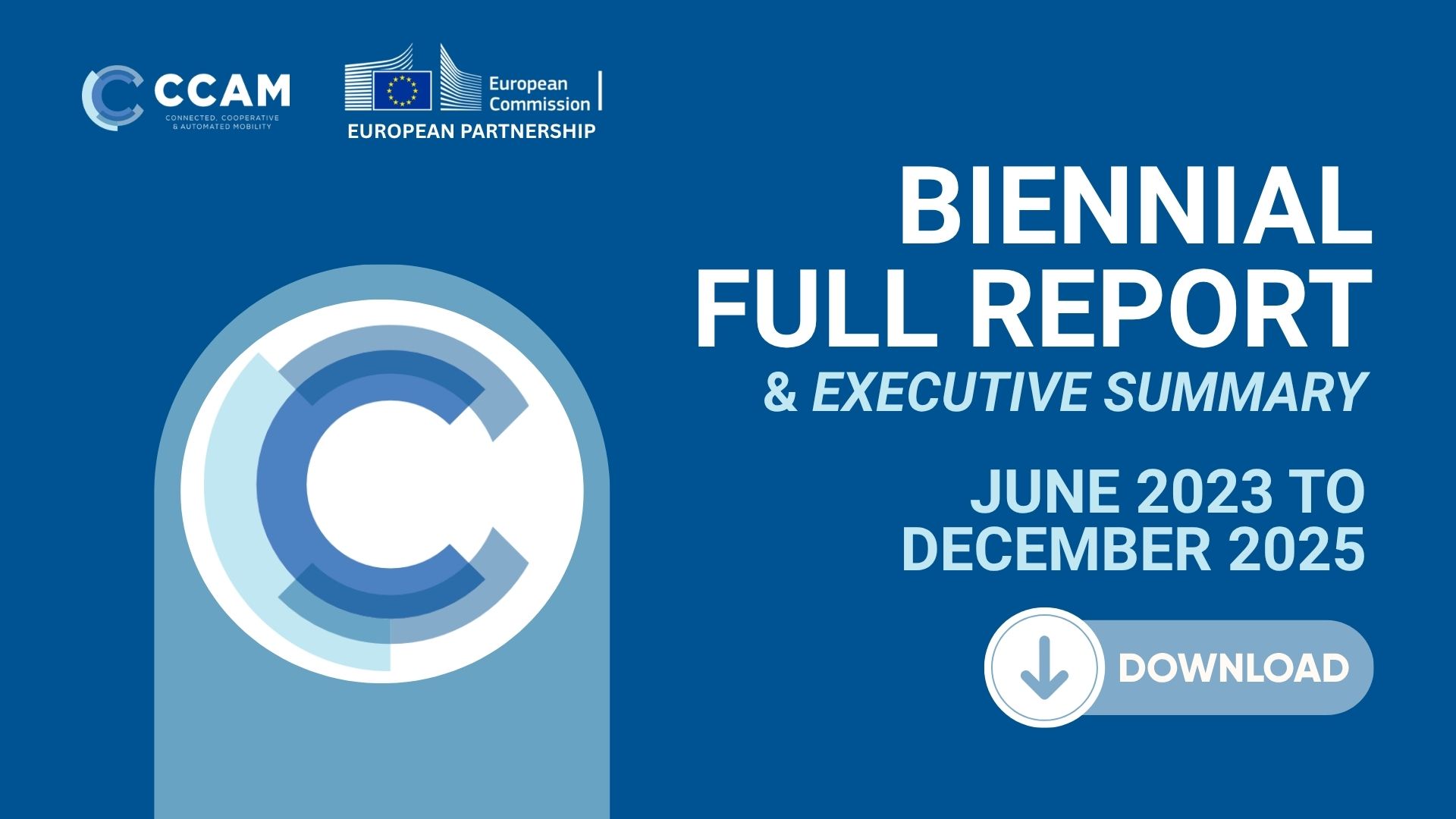 The new Biennial Full Report shows how the impact of CCAM is building a European ecosystem